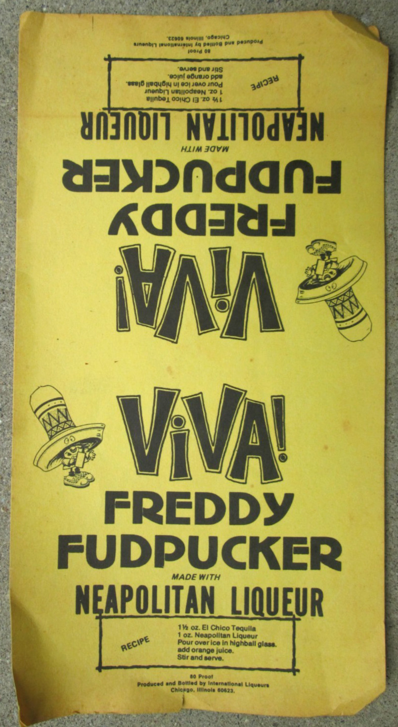 VTG Liquor Advertisement Viva! Freddy Fudpucker Neapolitan Liquor Mexican Man