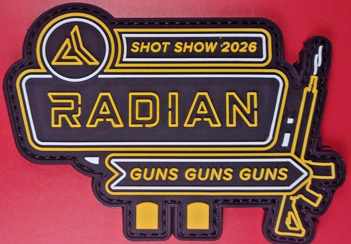 RADIAN WEAPONS SHOT-SHOW 2026 "GUNS GUNS GUNS" Morale Patch  PVC H&L NEW Rifles