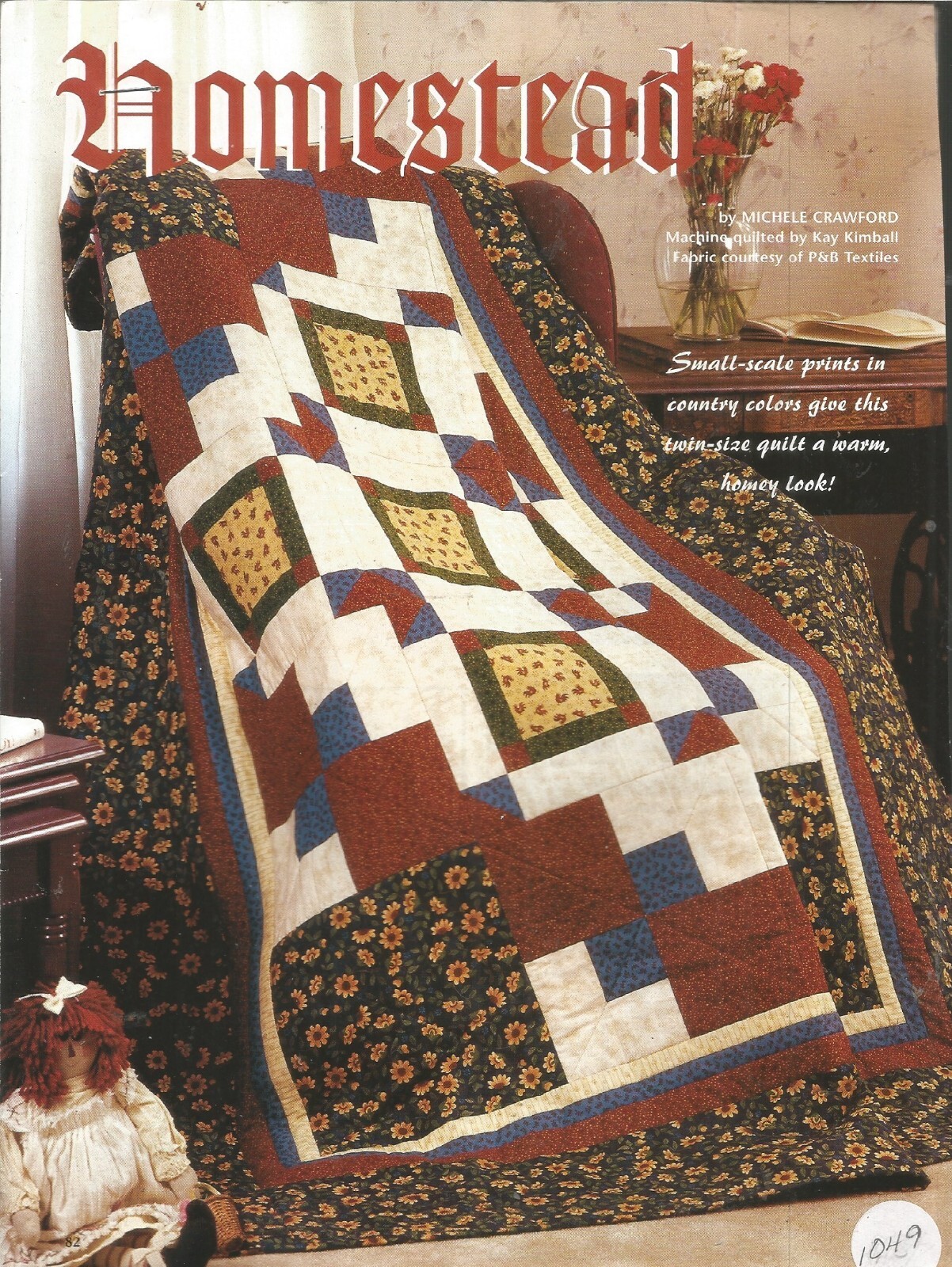 E0317  HOMESTEAD QUILT PATTERN/INSTRUCTIONS