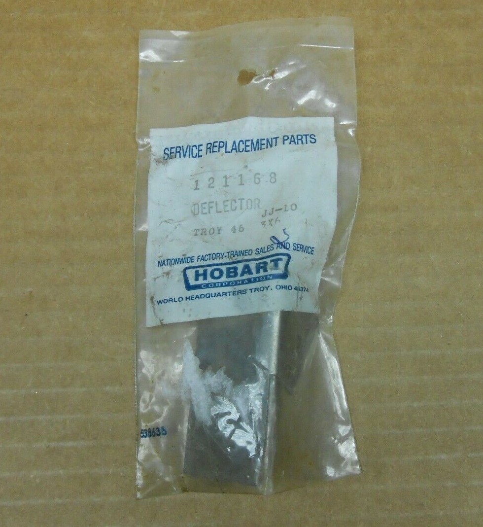 1 NEW OEM HOBART 00-121168 121168 DEFLECTOR - SCRAP (5 AVAILABLE)