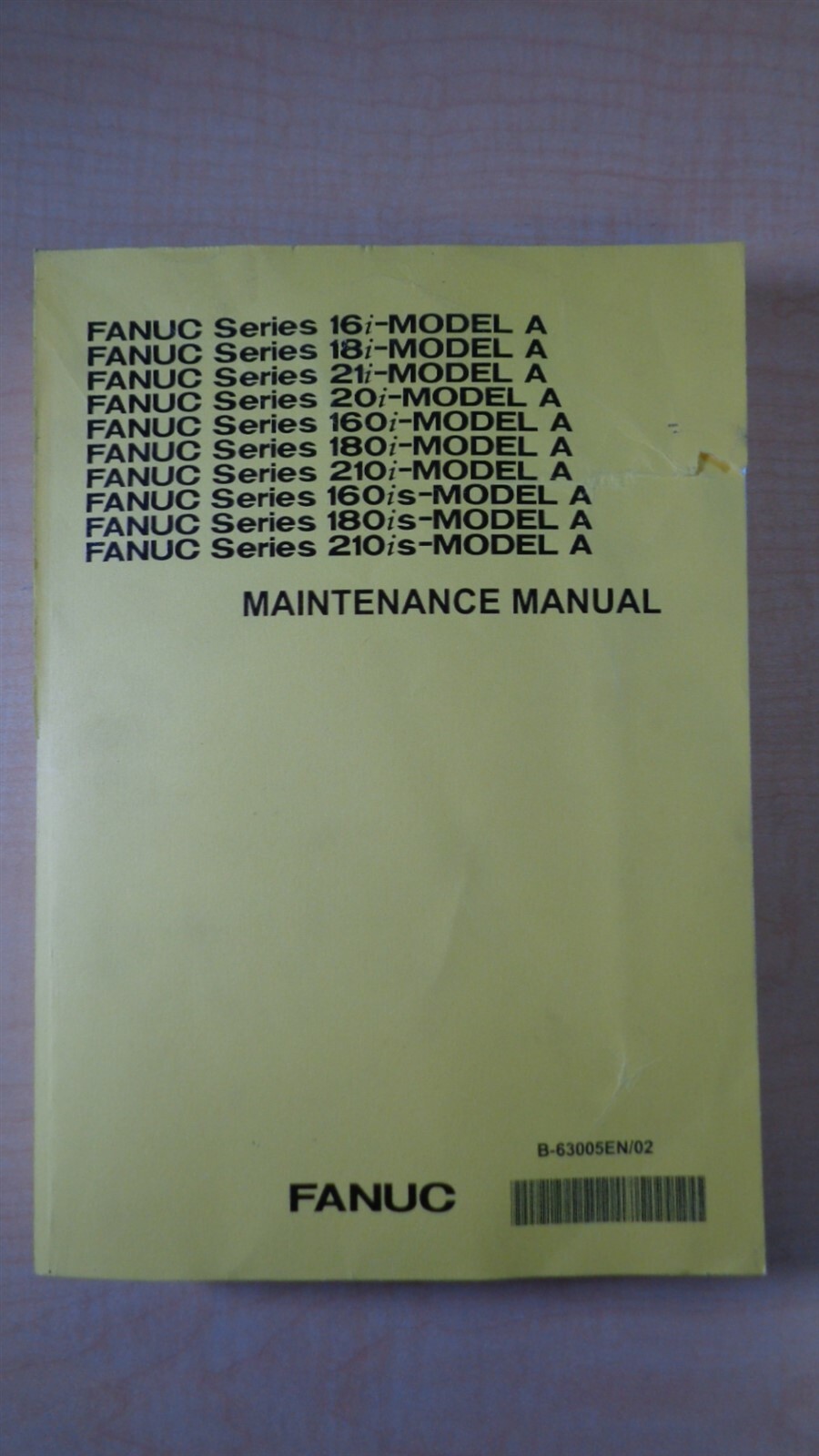 Fanuc 16i/18i/21i/20i/160i/180i/210i/160is/180is/210is Maintenance Manual 8F B2