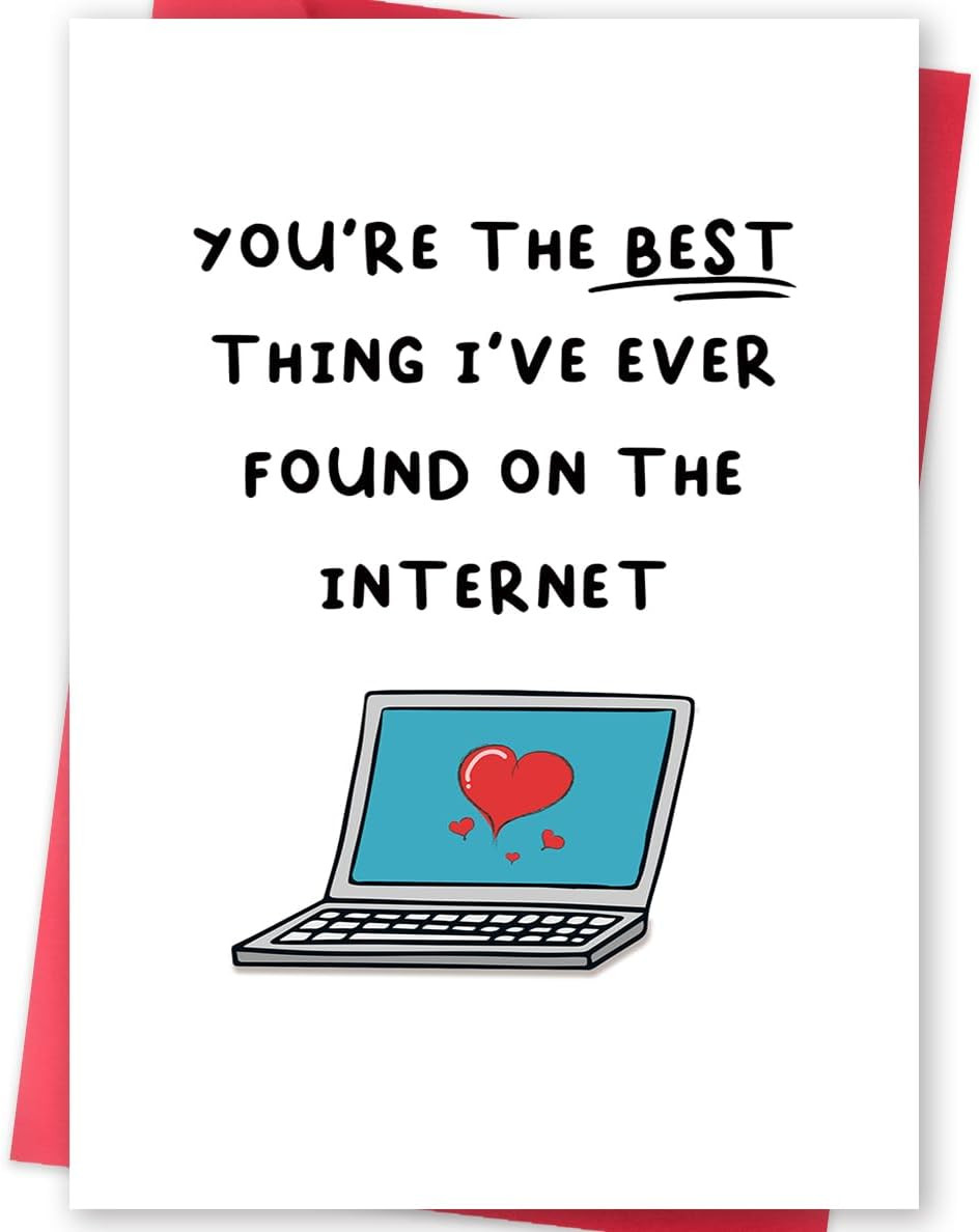 Funny Internet Dating Card for New Boyfriend, Cute Anniversary Card for Girlfrie