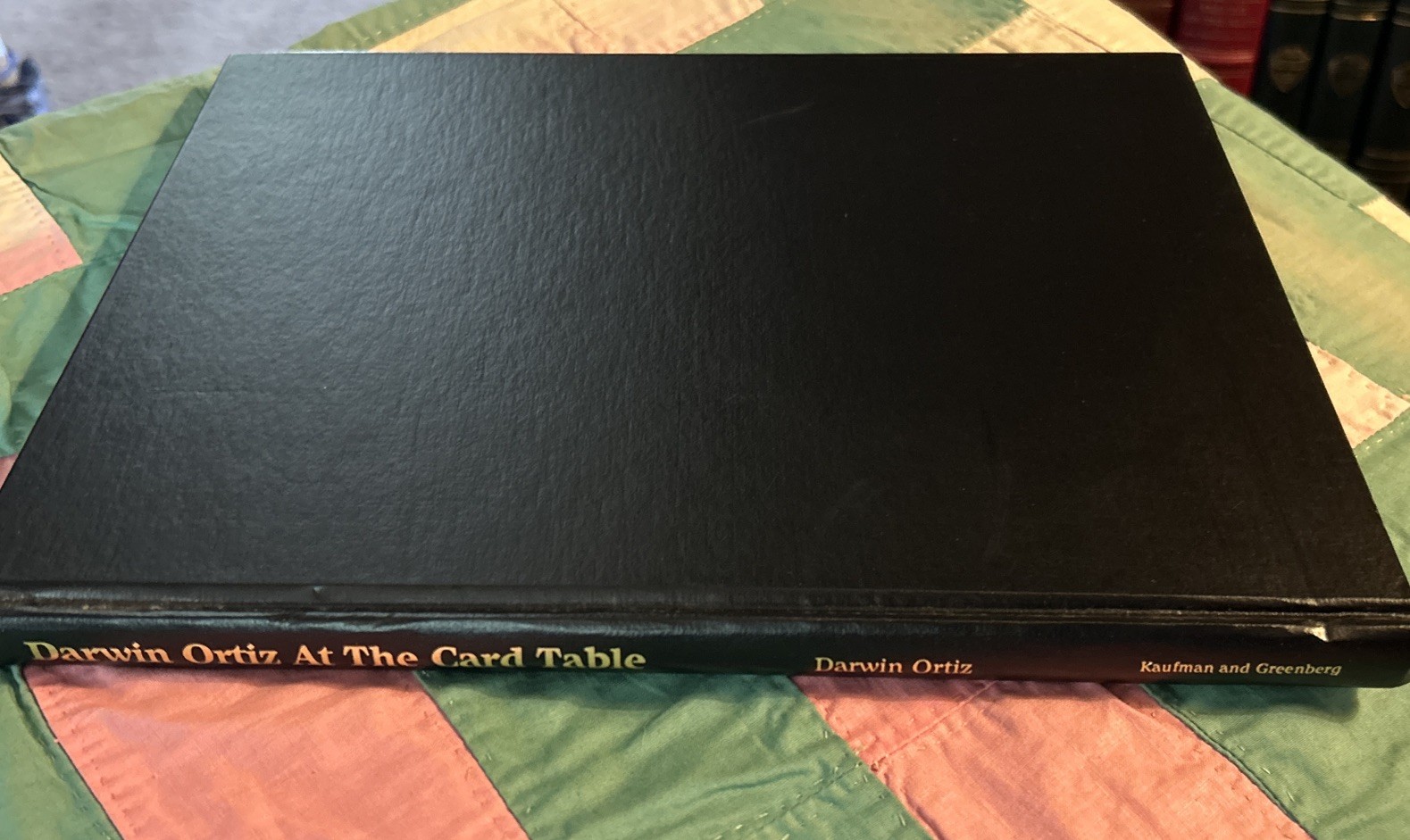 DARWIN ORTIZ ~ AT THE CARD TABLE HC Book ~ Signed