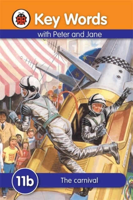 Key Words: 11b The carnival By Ladybird,W. Murray