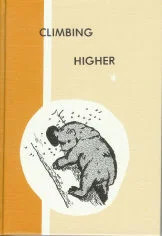 Climbing Higher Reader Gr 2 - 3
