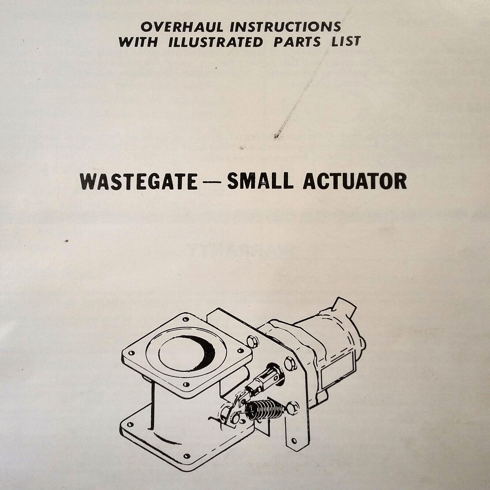 Airesearch Wastegate-Small Actuator Overhaul & Parts Manual