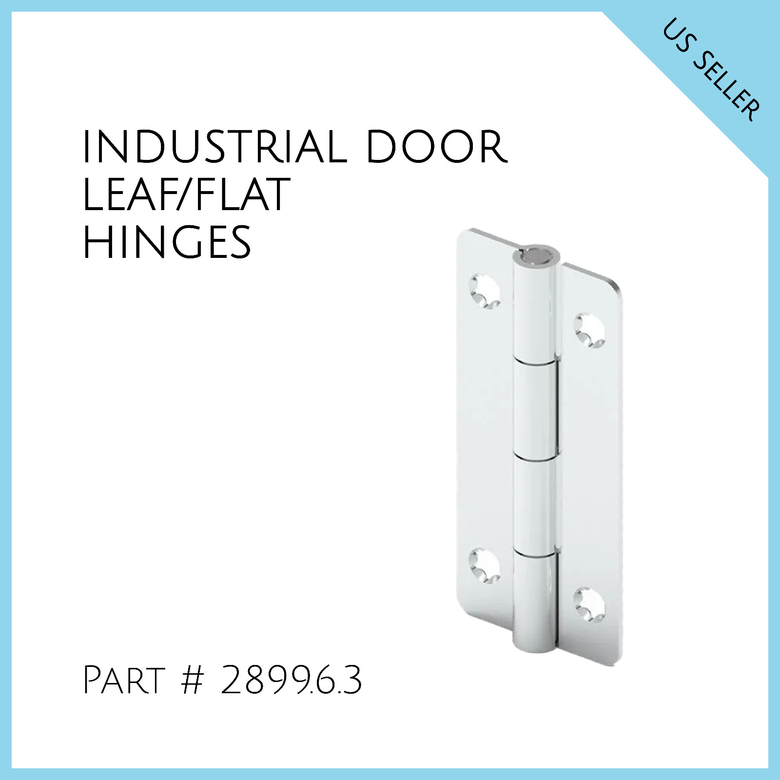 INDUSTRIAL DOOR LEAF / FLAT HINGE # 2899.6.3. FREE SHIPPING