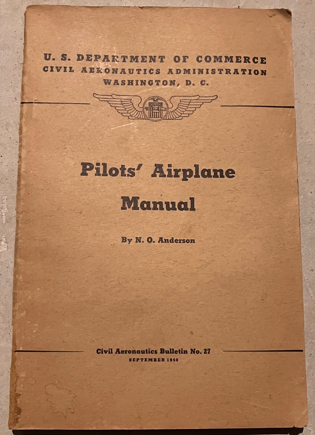 Pilots Airplane Manual Civil Aeronautics Bulletin 27 WWII era 1947 USAF