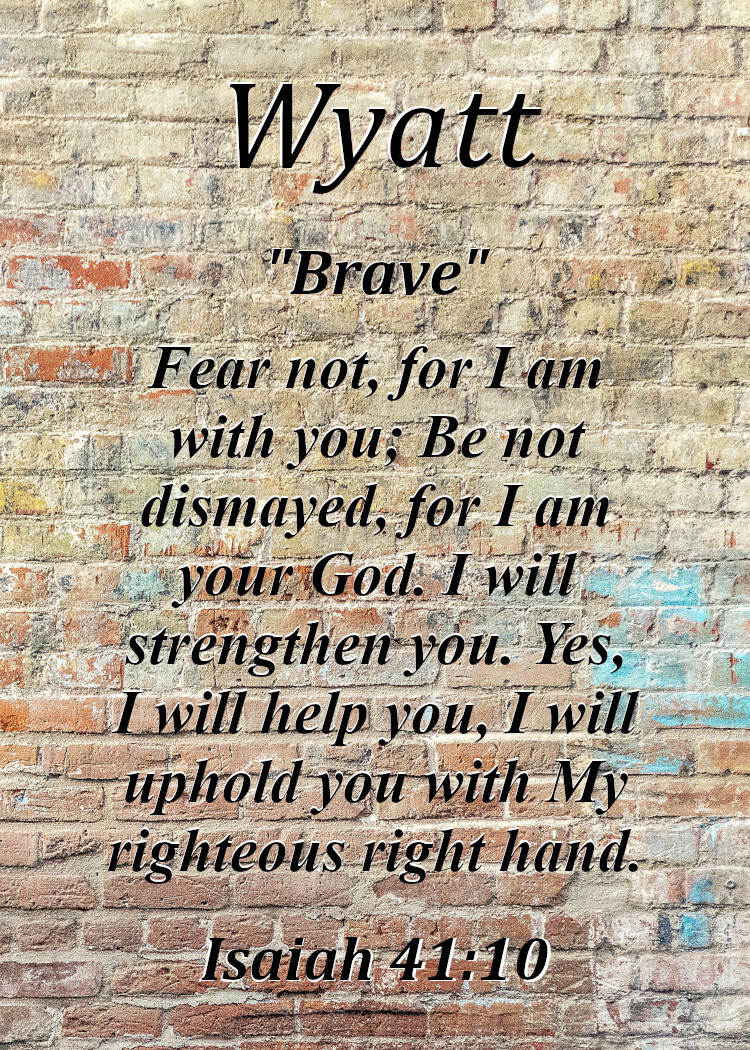 Wyatt "Brave" Keepsake Name Meaning Card with Bible Verse