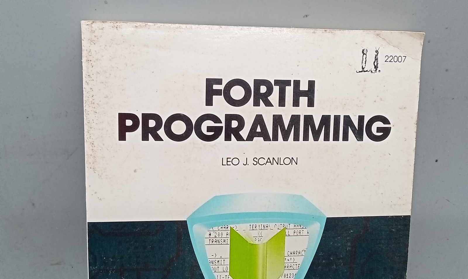 Forth Programming by Leo J. Scanlon