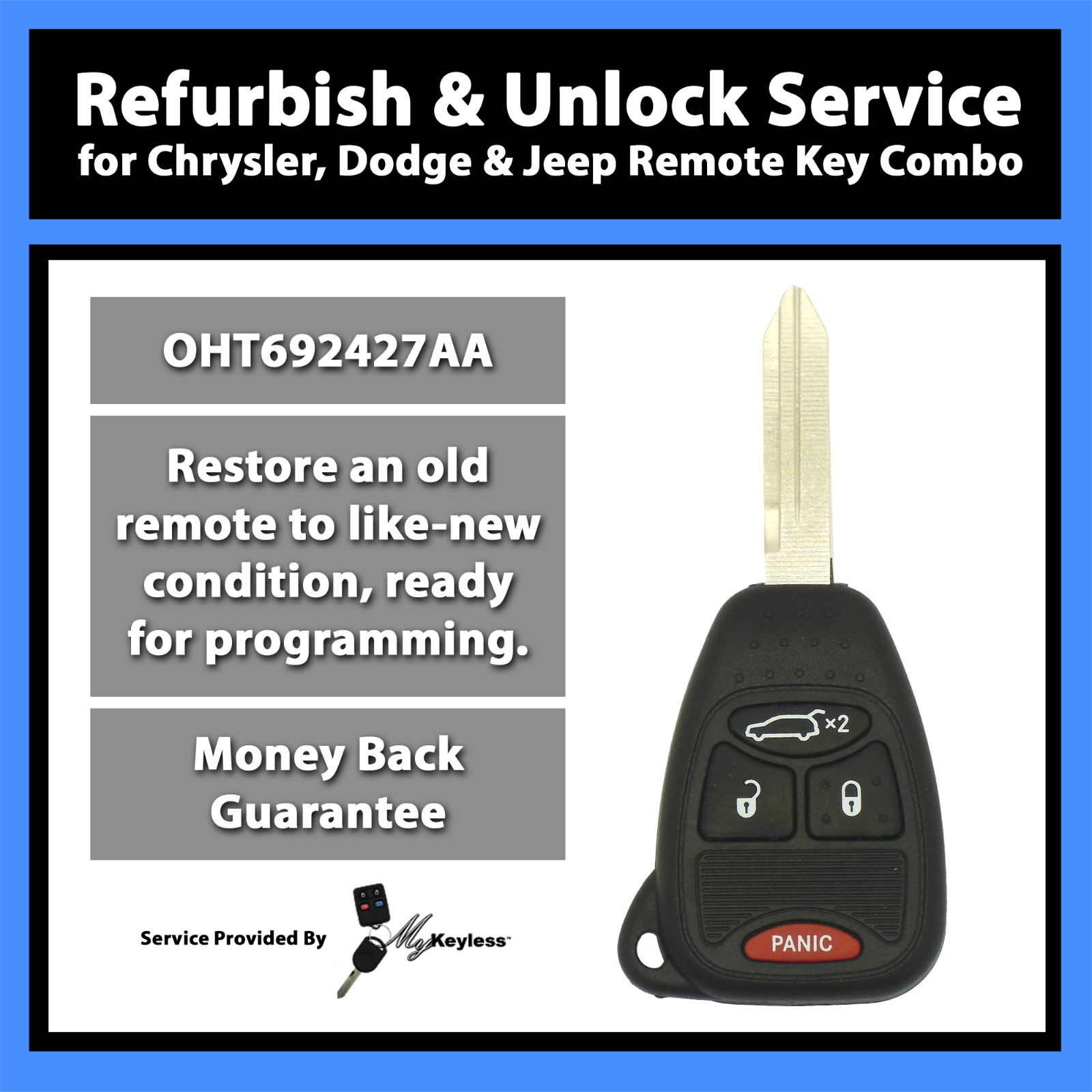 Unlock Reflash Service for Dodge Chrysler Jeep Remote Entry Key Fob OHT692427AA
