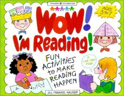 Wow! I'm Reading: Fun Activities to Make Reading Happen (Williamson Littl - GOOD