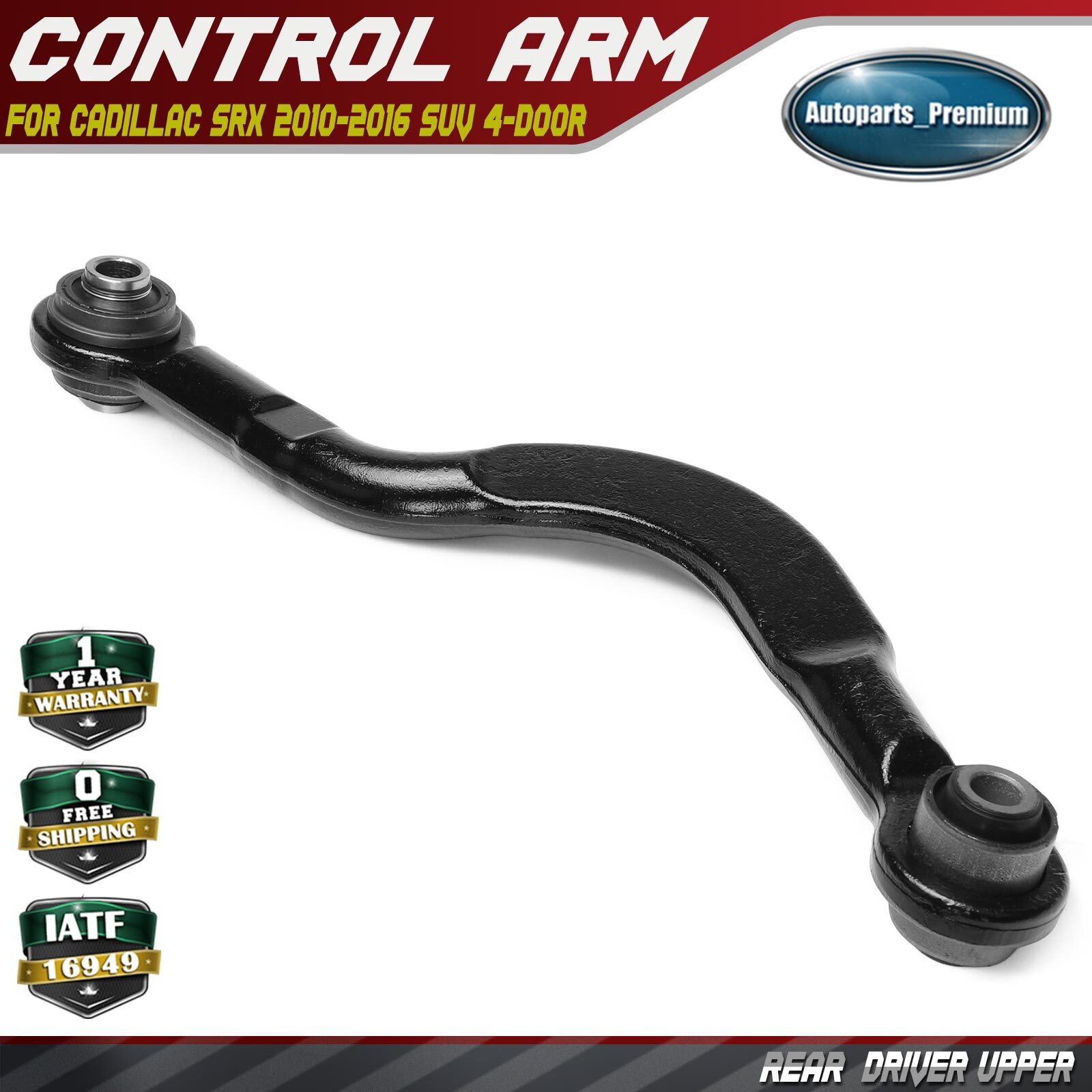 Rear Left Upper Lateral Arm with Bushing for Cadillac SRX 2010-2016 SUV 4-Door