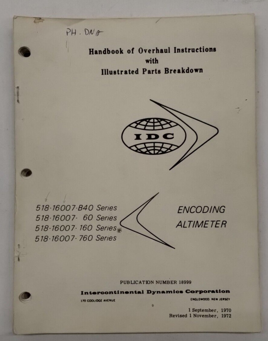 IDC Encoding Altimeter 515-16007-B40 Serie/60 -160-760 Series Maint, Parts-Orig.