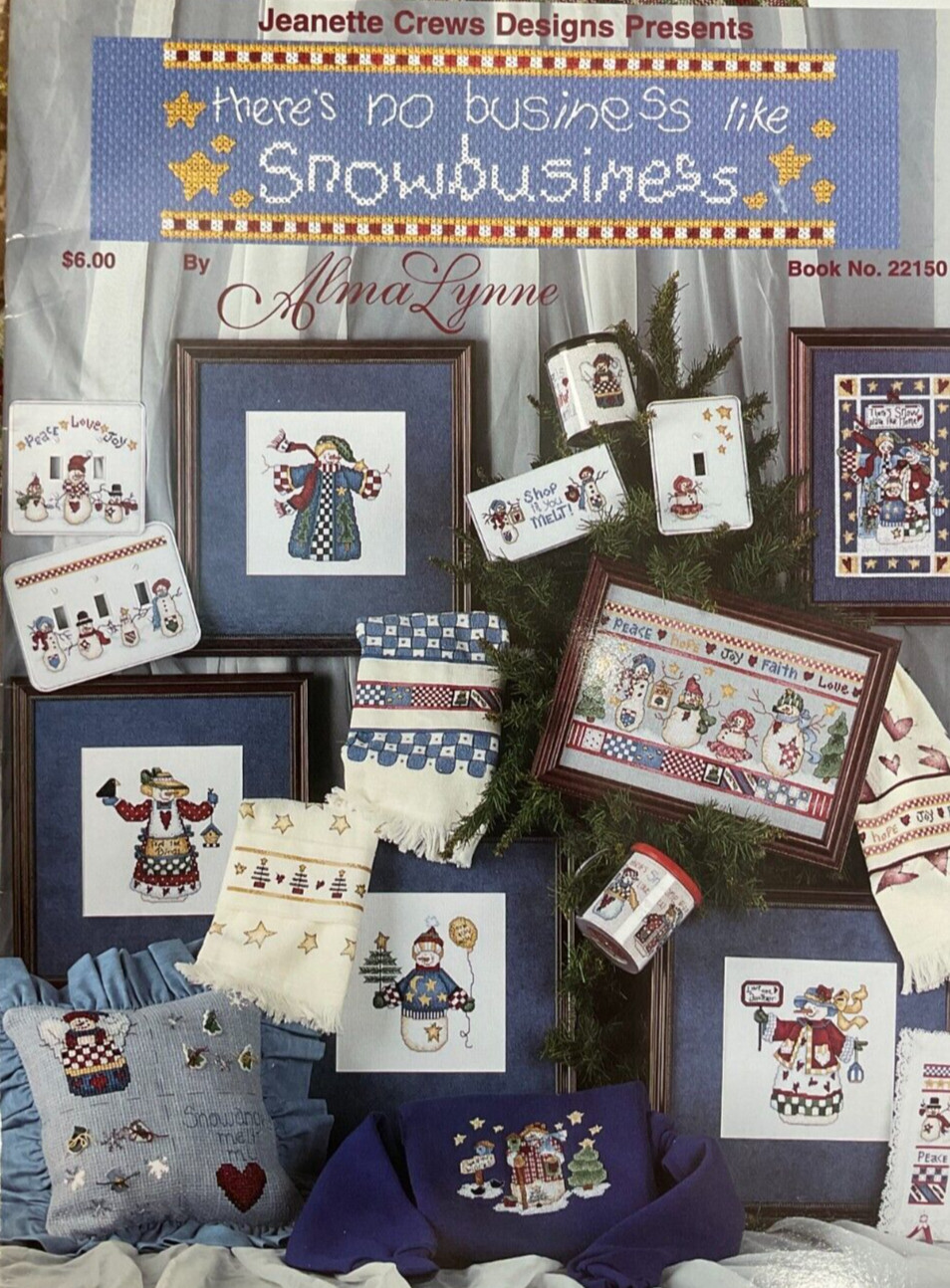 ALMA LYNNE # 22150 THERE'S NO BUSINESS LIKE SNOWBUSINESS CROSS STITCH BOOKLET