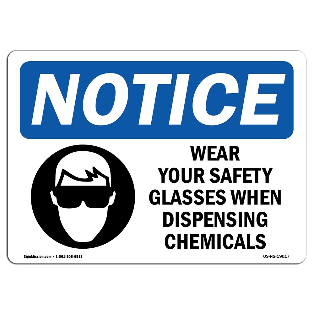 OSHA Notice Sign  Wear Your Safety Glasses When | Aluminum Sign | Protect You...