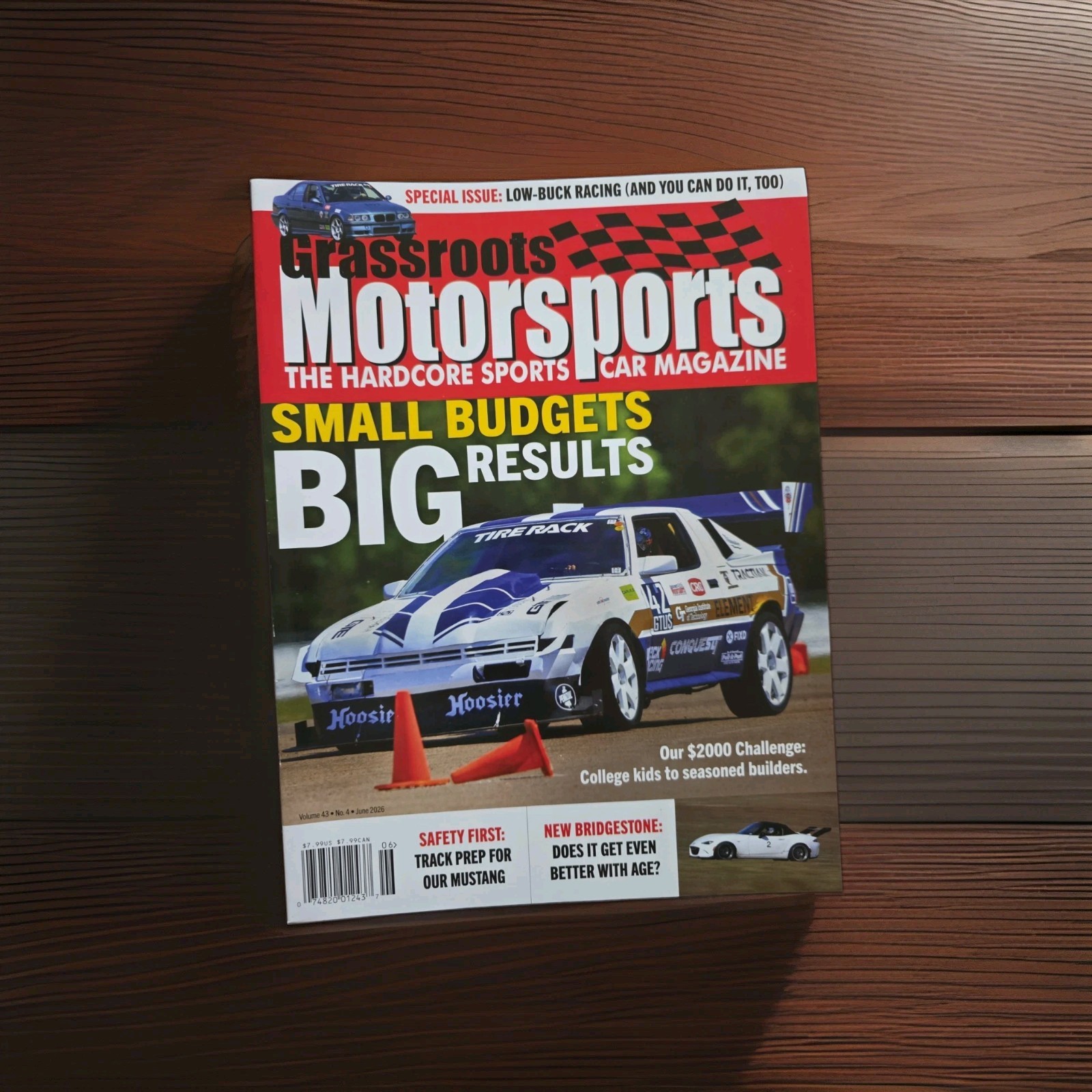 Grassroots Motorsports Magazine Small Budgets Big Results  Vol.43 No.4