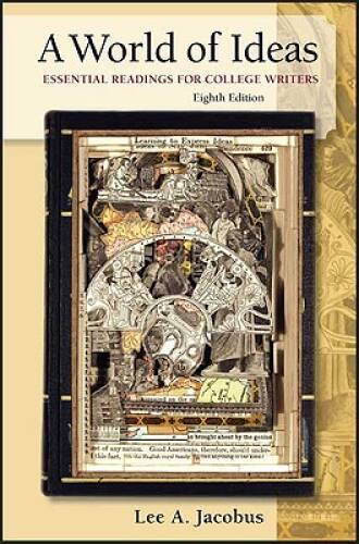A World of Ideas: Essential Readings for College Writers - Paperback - GOOD