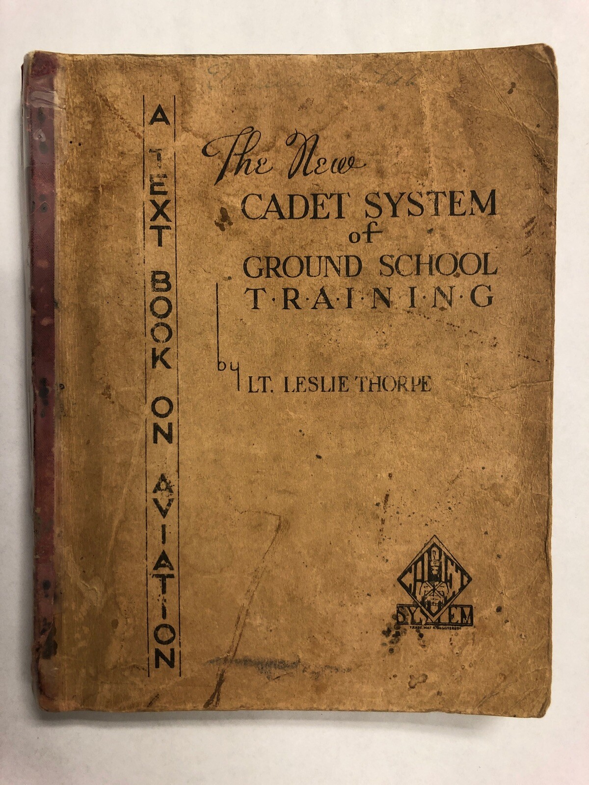 New Cadet System of Ground School Training Volume 111, Lt Leslie Thorpe 1936
