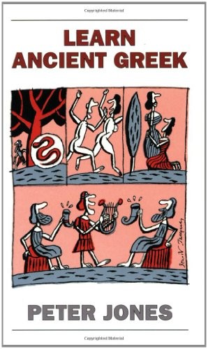 LEARN ANCIENT GREEK (GREEK AND LATIN LANGUAGE) By Peter Jones **Mint Condition**