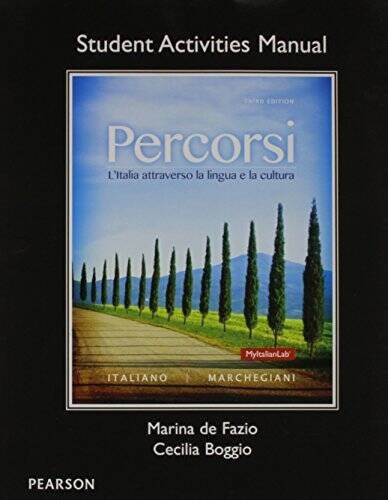 Student Activities Manual for Percorsi: L'Italia attraverso la lingua e l - GOOD