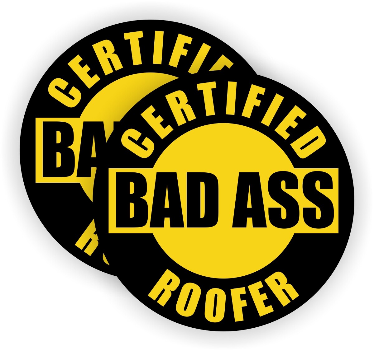 pair - Certified Bad Ass Roofer Funny Hard Hat Stickers  Safety Helmet Decals