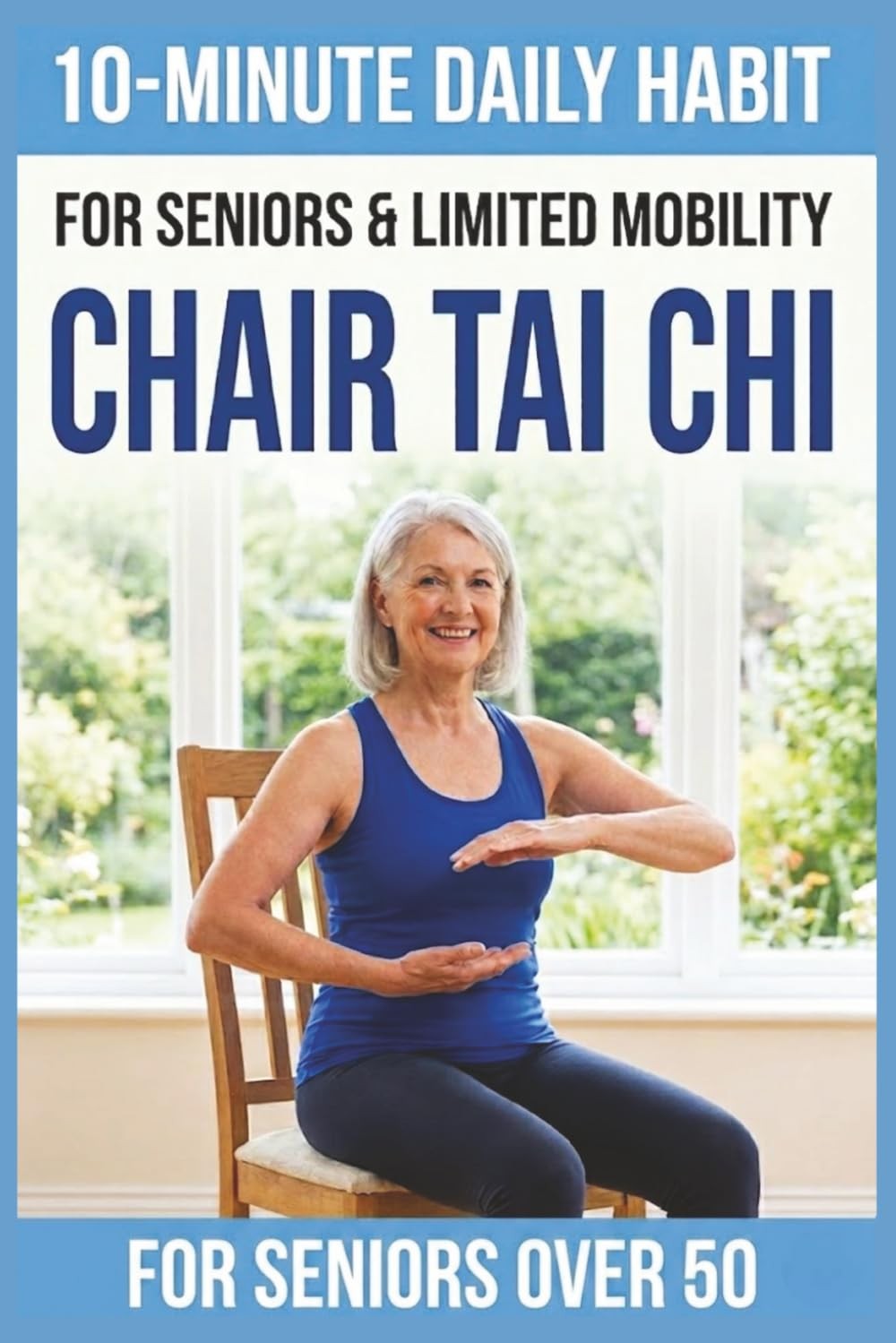 10-Minute Chair Tai Chi for Seniors: A Seated 28-Day Program to Improve...