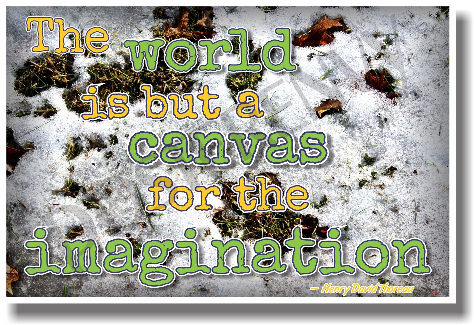 The World Is but a Canvas - NEW Classroom Motivational Poster