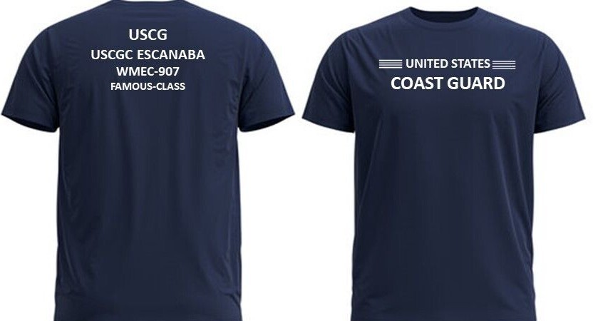 USCGC ESCANABA WMEC-907 * FAMOUS CLASS *2-SIDED PERFORMANCE POLYESTER SHIRT
