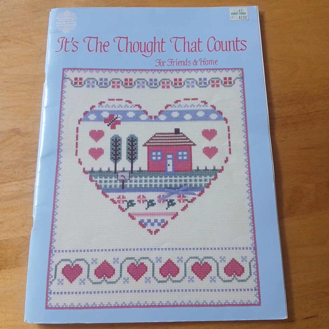 It's the Thought That Counts Cross Stitch Book #40 Gloria & Pat Designs 1986
