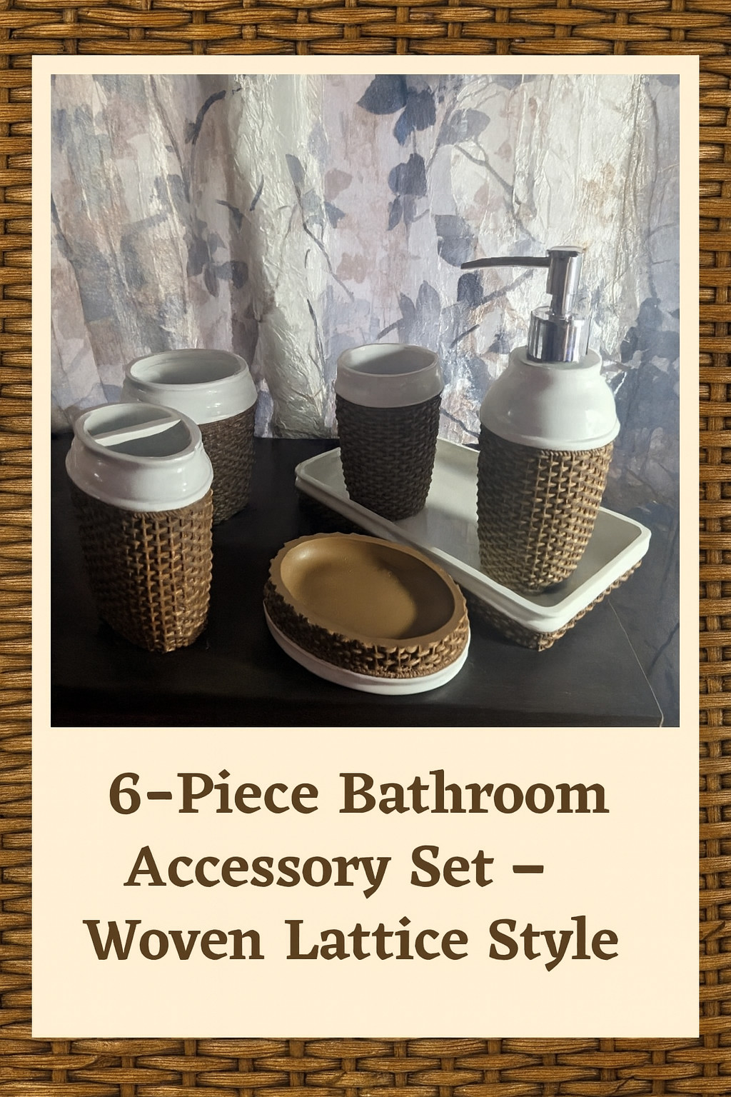 New 6-Piece Bathroom Accessory Set – Woven Lattice Style