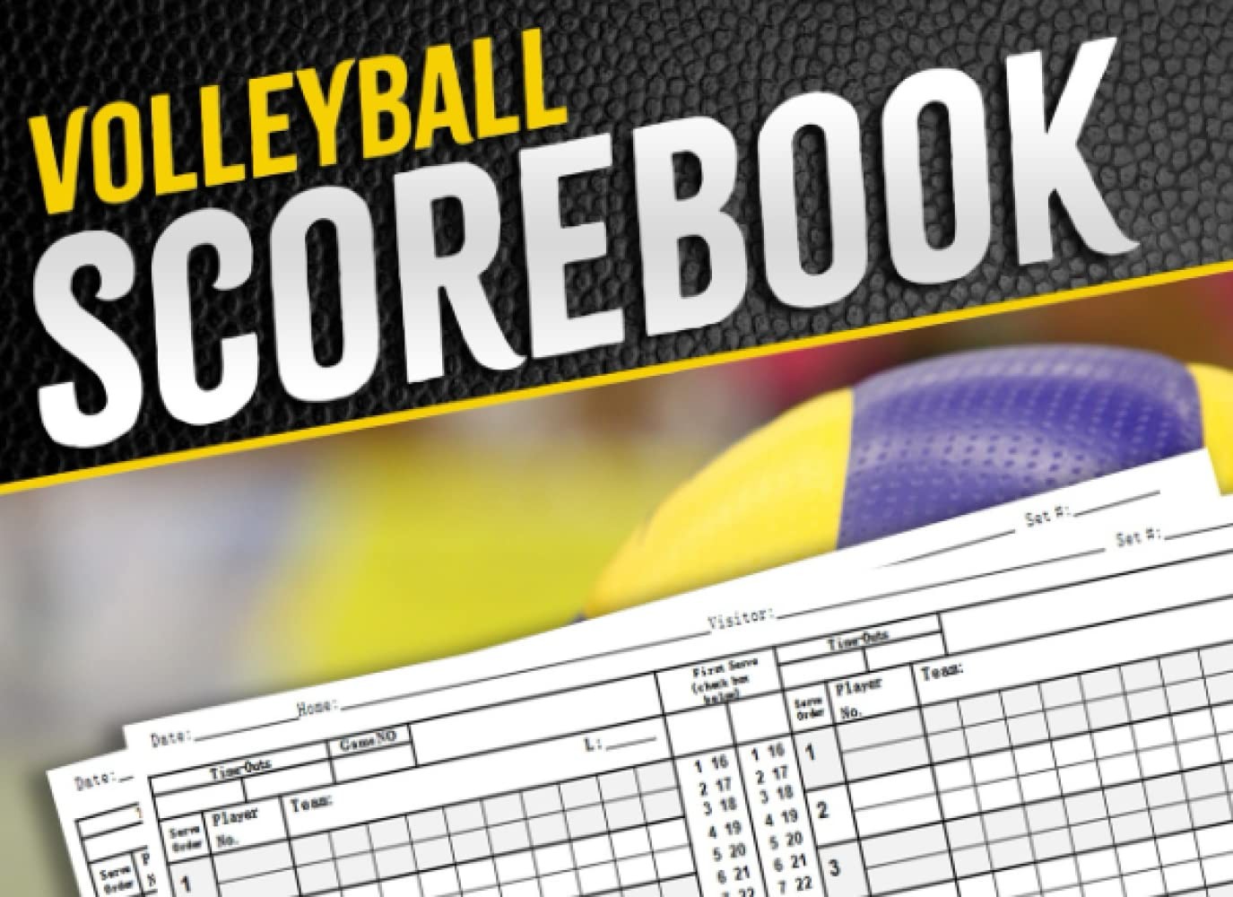 Volleyball Scorebook: Volleyball Score Sheets, Volleyball Score Pads for Scoreke