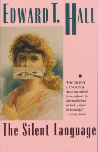 The Silent Language (Anchor Books) - Paperback By Hall, Edward T. - GOOD