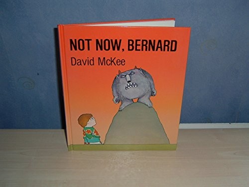 Not Now, Bernard by McKee, David Hardback Book The Fast Free Shipping