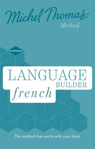 Language Builder French (Learn French with the Michel Thomas Method) by