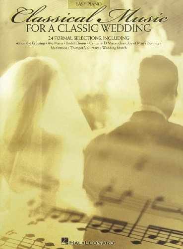Classical Music for a Classic Wedding: Easy - Paperback, by VARIOUS - Very Good