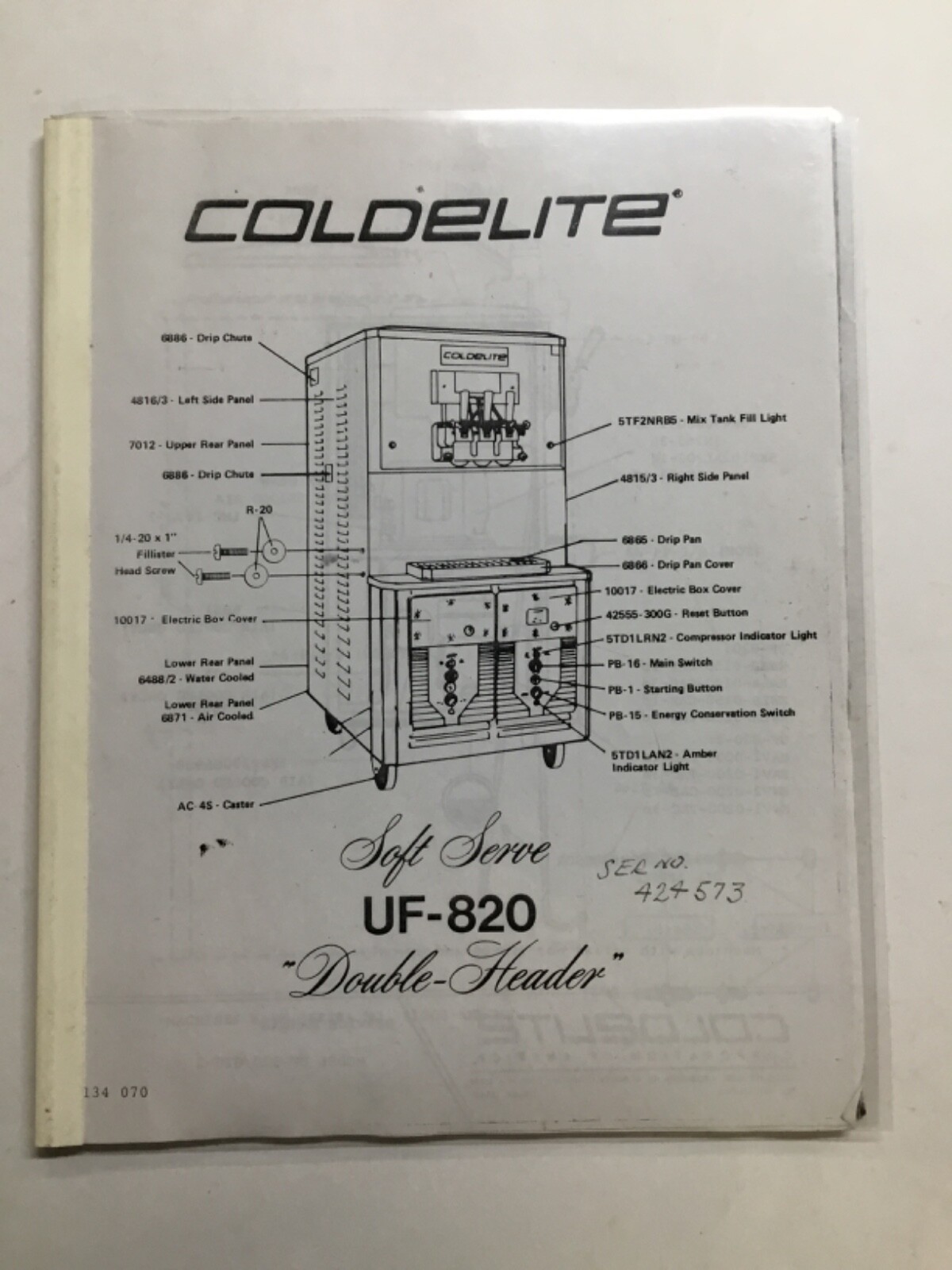 Coldelite UF-820 Soft Serve-Double Header Machine Catalog Of Parts & Operating