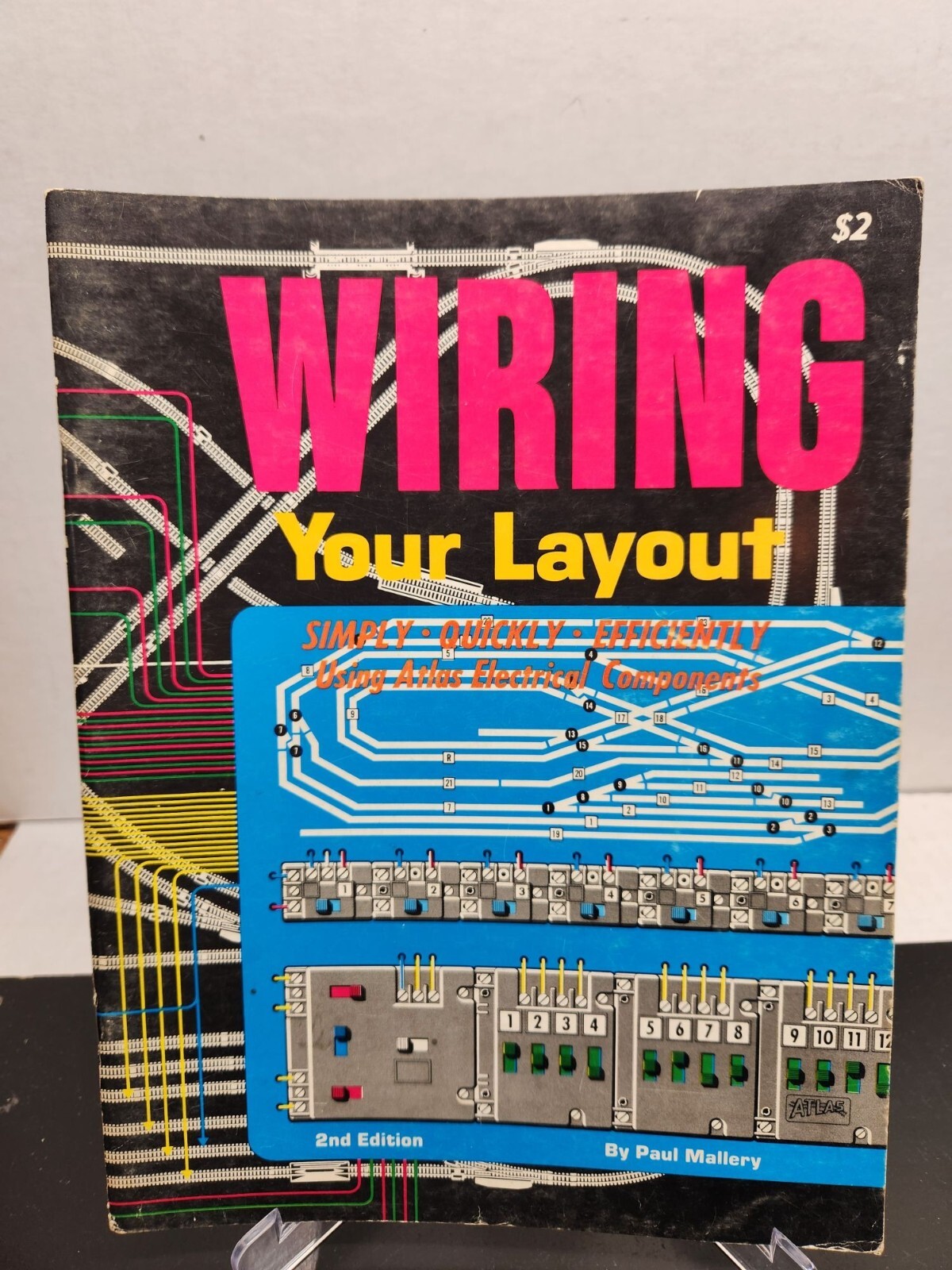 Wiring Your Layout 2nd Edition By Paul Mallery Atlas Tool Co.