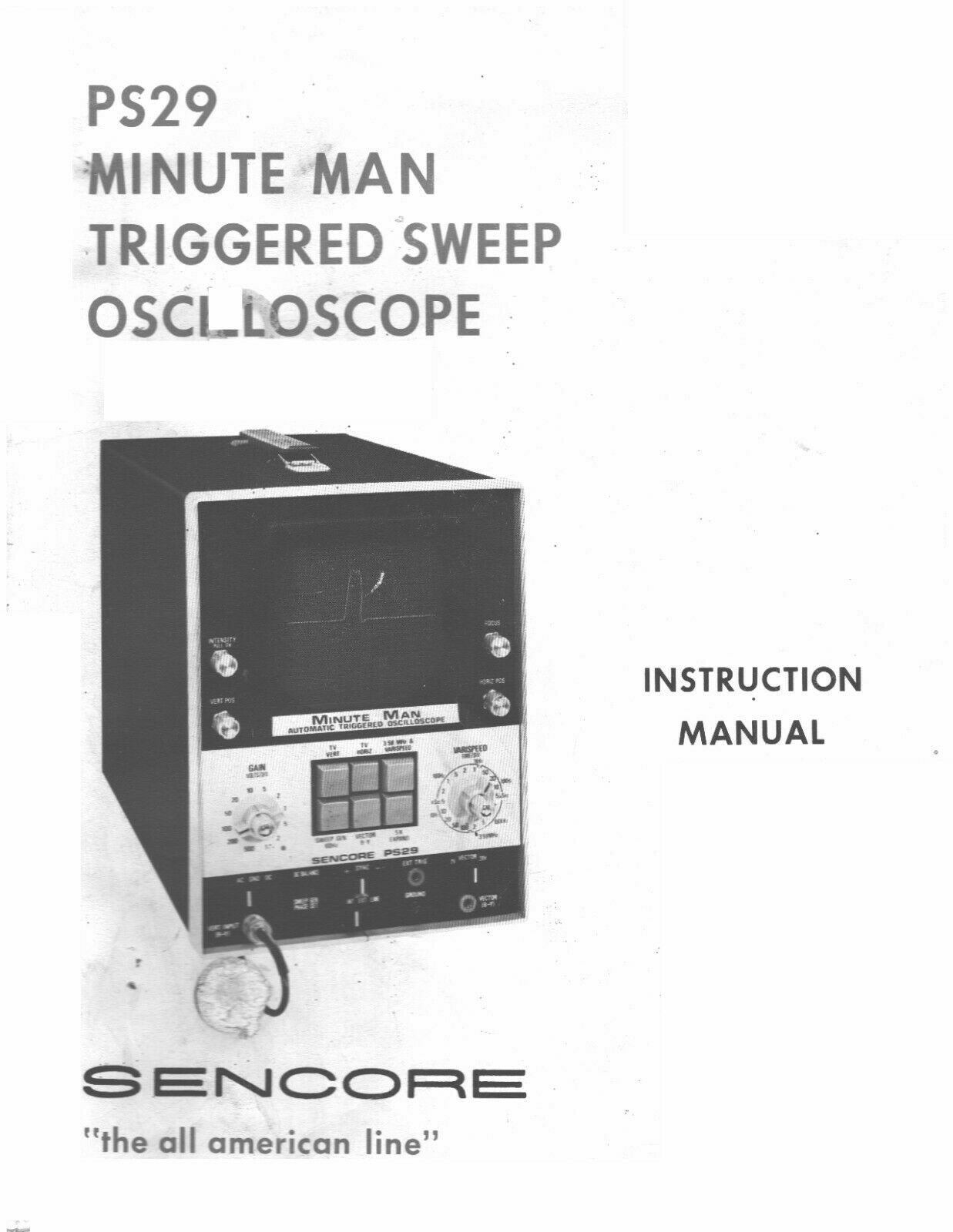 Triggered Sweep Oscilloscope Manual & Schematics Sencore PS-29 Minute Man 1975