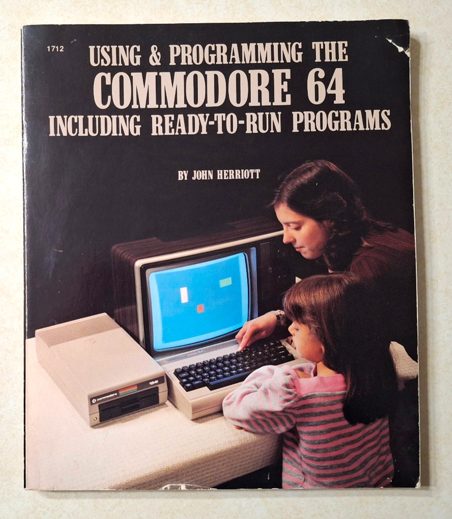 Using & Programming the Commodore 64 First Print Edition Programs Vintage 1984
