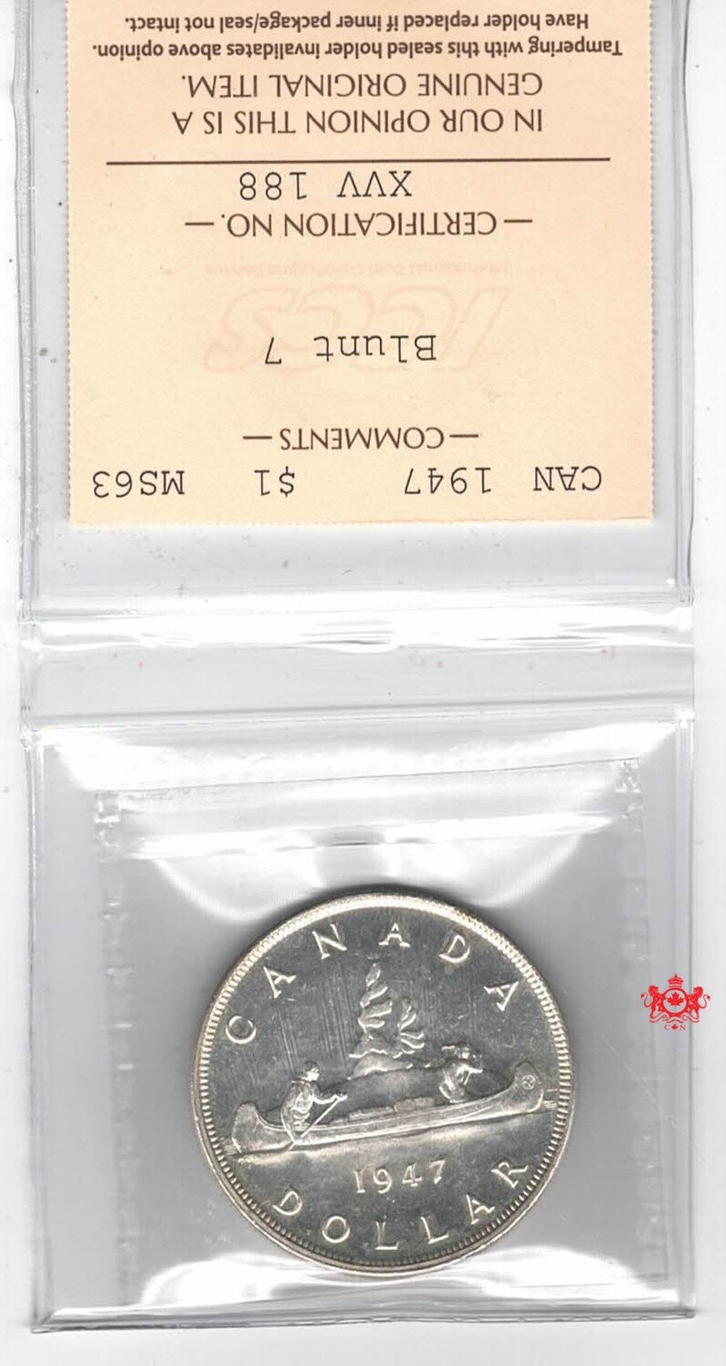 1947 Canada 1$ Blunt 7 - ICCS MS63 - XVV 188