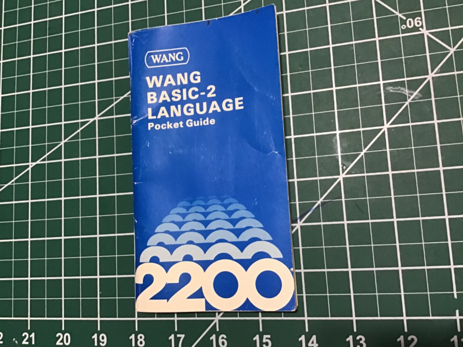 WANG 2200 Basic-2 LANGUAGE Pocket Guide.  My WANG does Wonders!