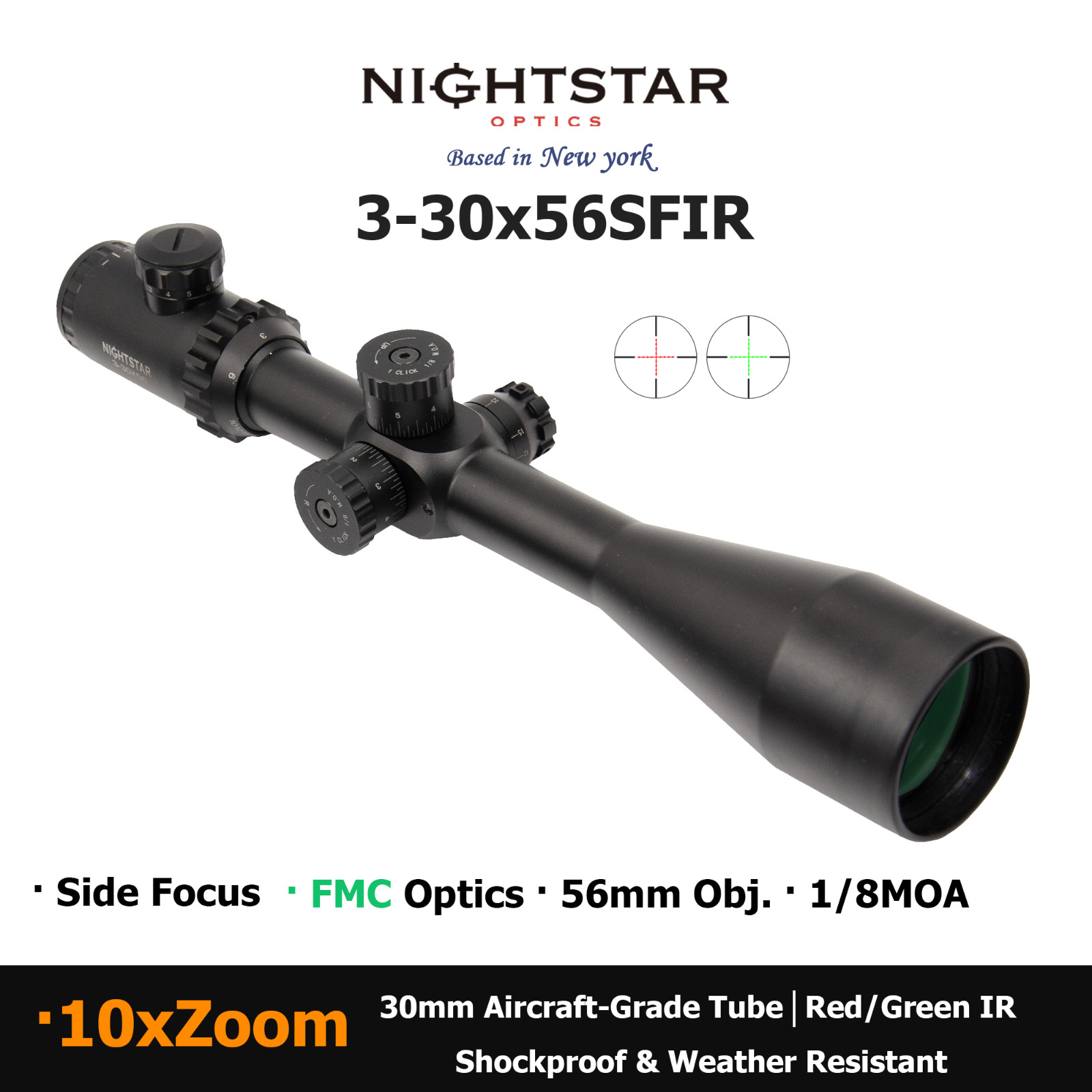 NightStar 3-30x56SFIR side focus glass etched illuminated reticle FMC lens Scope