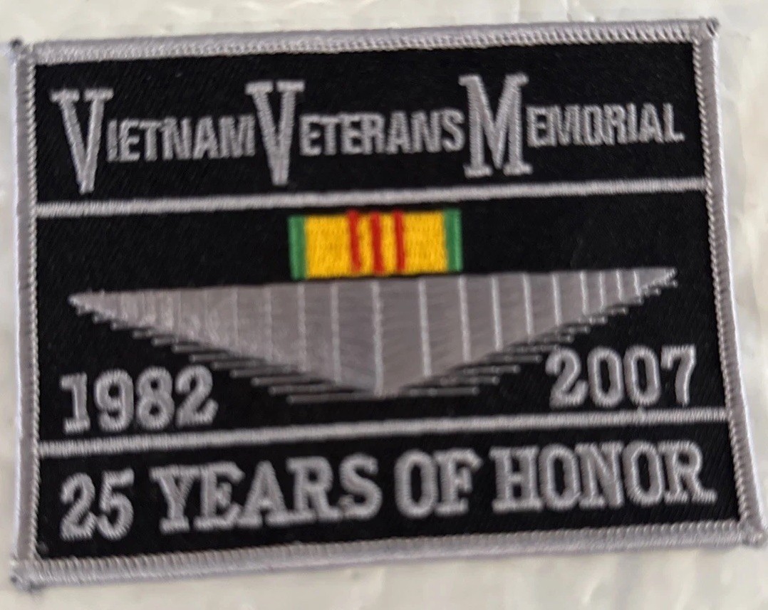 US Vietnam Veterans Memorial 25 years of honor 1982-2007 ~4" patch m/e