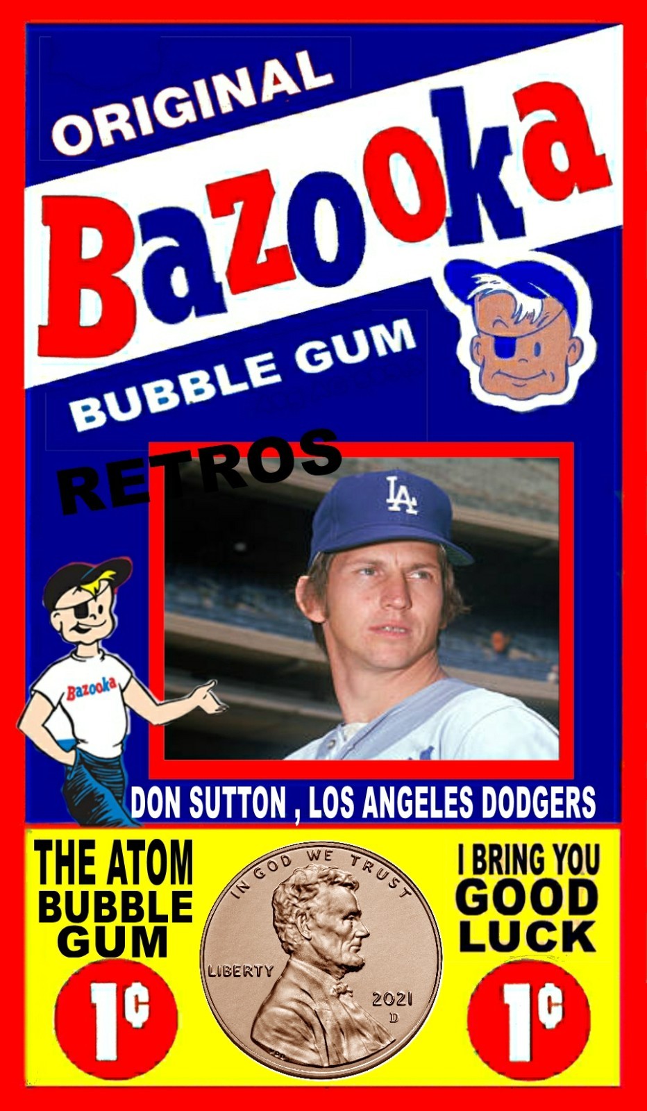 DON SUTTON VINTAGE STYLE ADS ONE CENT BAZOOKA BUBBLE GUM  ART CARD