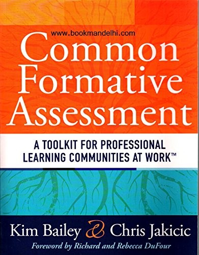 Common Formative Assessment: A Toolkit for Professional Learning Com - VERY GOOD