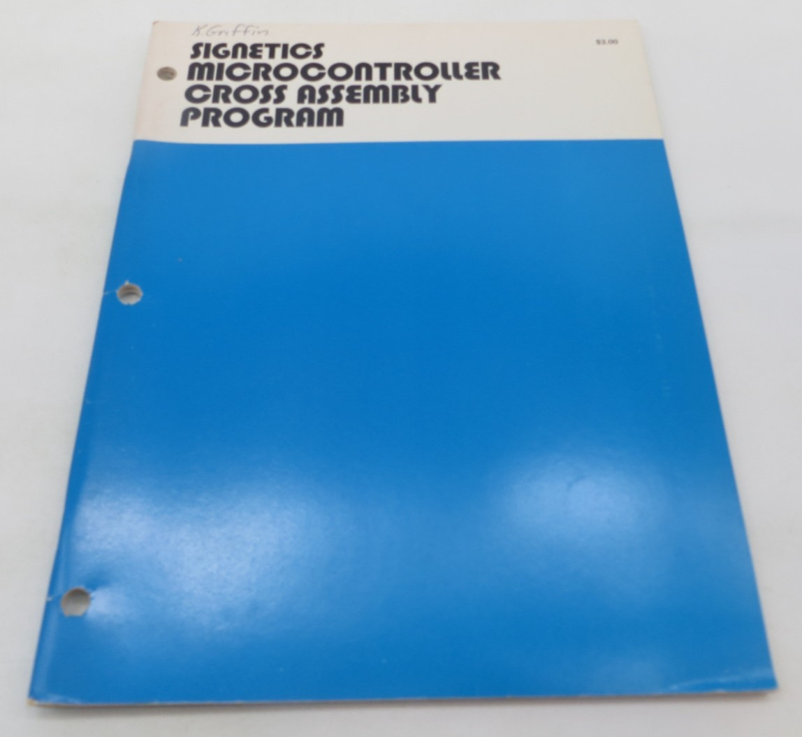Signetics Microcontroller Cross Assembly Program 1977 vtg technology manual
