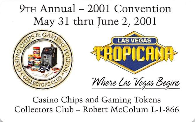 Casino Chips & Gaming Tokens Collectors Club - 2001 Convention