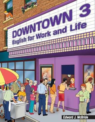 Downtown 3: English for Work and - Paperback, by McBride Edward - Very Good n
