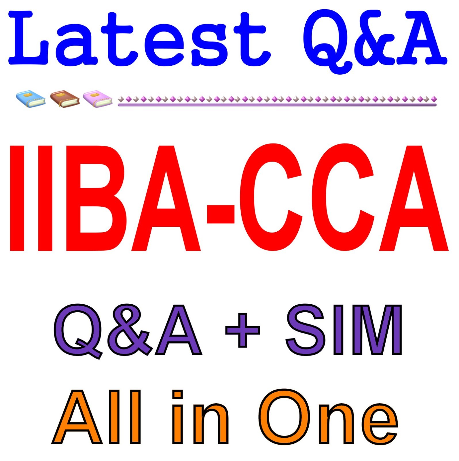 IIBA-CCA Certificate in Cybersecurity Analysis Q&A